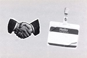 Collage featuring an illustrated handshake next to a blank “Hello, my name is” badge.