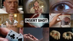 Collage of various insert shots from different films, showing close-up details like eyes, objects, cards, and hands, with the text ‘Insert Shot’ in the center.